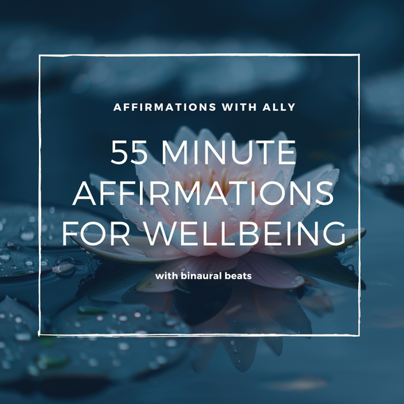 Affirmations for Wellbeing