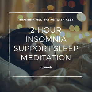 2 Hour Insomnia Support Sleep Meditation with Music