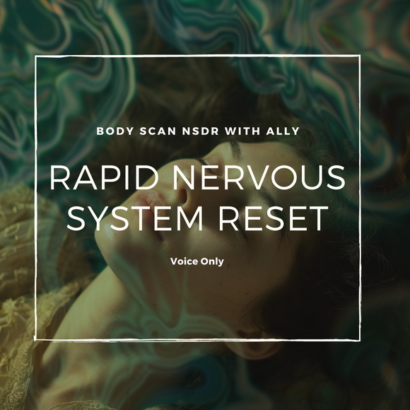 18 Minute Rapid Nervous System Reset Voice Only