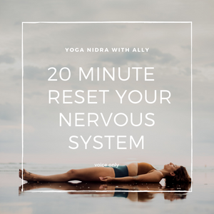 20 Minute Yoga Nidra to Reset Your Nervous System