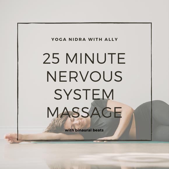25 Minute Massage For Your Nervous System Yoga Nidra