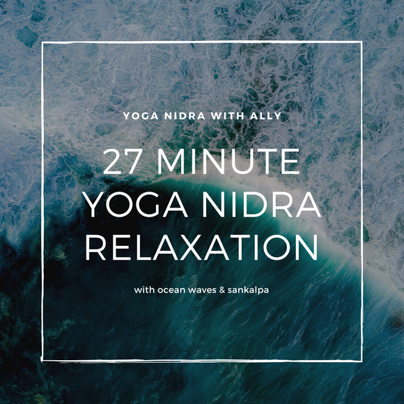 Yoga Nidra Relaxation with Ocean Waves